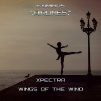 Xpectra - Wings Of The Wind (Original Mix) by Juan Paradise