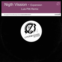 Nigth Vission - Expansion (Luis Pitti Remix) by Luis Pitti