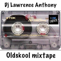 Dj lawrence anthony oldskool mixtape 509 by Lawrence Anthony