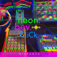neon.bev.click - D i s t a n c e - 01 Solo Virus Bar Access by Bev Stanton