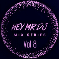 LORENZO - VOL.8 - HEY MR DJ MIXSERIES by HEY MR DJ MIXSERIES
