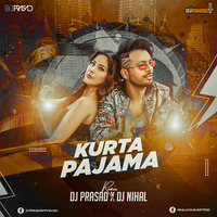 Kurta Pajama (Remix) DJ Prasad &amp; DJ Nihal by DJ Prasad Offcial