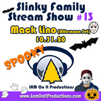 Mack Lino - Afternoon Set - Spooky Slinky Family Stream Show 13 - 103120 by JAM On It Podcast
