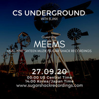 B.Jinx - Live on Sugar Shack (CS Underground 27 Sept 2020) - Guest Mix: Meems (USA) by B.Jinx