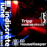 Tripp by DJ HouseKeeper