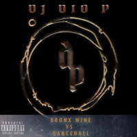DJ Dio P -  Bronx Wine Vs Dancehall Classics Mix by DJ DIO P