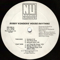 Bobby Konders - Nervous Acid   NU GROOVE by DJ GROOVEMENT INC.