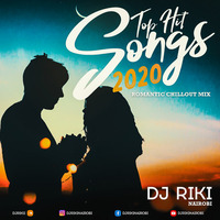 Top Hit Songs 2020 #13 - Romantic Chillout Mix 2020 - Dj Riki Nairobi by Dj Riki Nairobi
