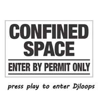 Confined press play to enter Djloops by  Djloops (The French Brand)