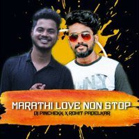 Marathi Love Non Stop Dj Pinchekk x Rohit Padelkar by DJ PINCHEKK