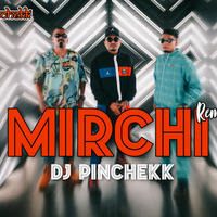 Divine - Mirchi Remix Dj Pinchekk by DJ PINCHEKK