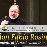 Commento al Vangelo di domenica 13 dicembre 2015 - don Fabio Rosini by Cerco il Tuo volto