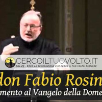 Commento al Vangelo di domenica 13 marzo 2016 - don Fabio Rosini by Cerco il Tuo volto