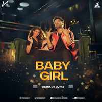 Baby Girl Song DJ V4 Remix by RemiX HoliC Records®