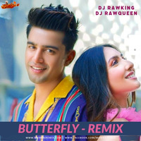 Butterfly Remix - Jass Manak x Dj RawKing x Dj RawQueen by MumbaiRemix India™