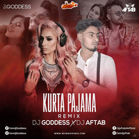 Kurta Pajama (Remix) DJ Goddess x DJ Aftab by MumbaiRemix India™