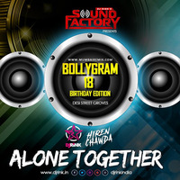 Alone Together - DJ RINK x HIREN CHAWDA by MumbaiRemix India™