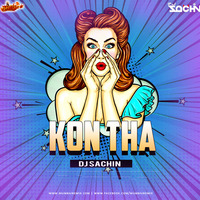 Kon Tha Mix By DJ Sachin by MumbaiRemix India™