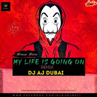 My Life Is Going On- Cecilia Krul- Moeny Heits- Dj Aj Dubai- Remix by MumbaiRemix India™