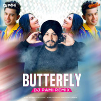 Butterfly - Jass Manak (Remix) - DJ PAMI SYDNEY by MumbaiRemix India™