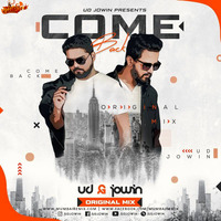 Comeback- (Original Mix) UD x JOWIN by MumbaiRemix India™