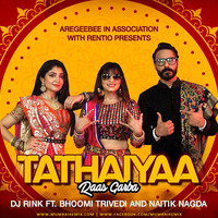 TATHAIYAA - Raas Garba DJ RINK x Bhoomi Trivedi x Naitik Nagda by MumbaiRemix India™