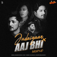 Judaiyaan  X Aaj Bhi (Mashup) DJ Bibhu by MumbaiRemix India™
