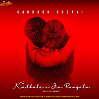 Jiv Rangla x Kaathalae - Saurabh Gosavi Chill Out Remix by MumbaiRemix India™