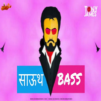South Bass Ft. Turu Lub Tony James by MumbaiRemix India™