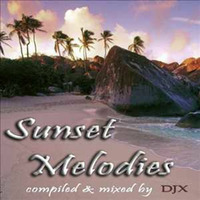 Sunset Melodies by DJX