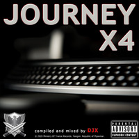 Journey X4 by DJX
