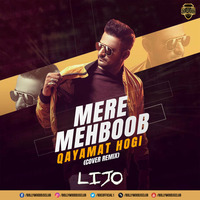 Mere Mehboob Qayamat Hogi (Cover Remix) - DJ Lijo | Bollywood DJs Club by Bollywood DJs Club