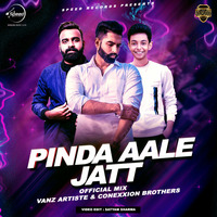Pinda Aale Jatt (Official Remix) - VANZ Artiste &amp; Conexxion Brothers | Bollywood DJs Club by Bollywood DJs Club
