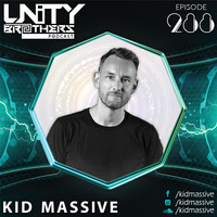 Unity Brothers Podcast #288 [GUEST MIX BY KID MASSIVE] by Unity Brothers