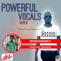 Powerful Vocals ver.8 (Mixed by Charli Charles) by Charlie charles