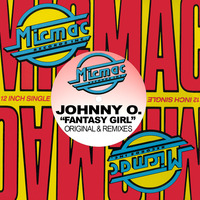 Johnny O - Fantasy Girl (Mickey Garcia and Elvin Molina Nu Wave Mix) by rivadeejay_