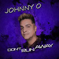 Johnny O, Ty Bless - Don't Run Away (Funky Melody Remix) by rivadeejay_
