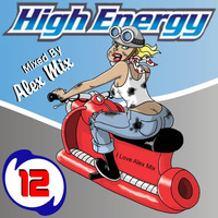 Alex Mix - High Energy Mix 12 (Special Edition) by Красимир Цонев