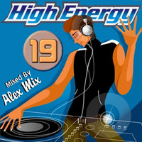 Alex Mix - High Energy Mix 19 (Special Edition) by Красимир Цонев