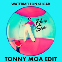 Harry Styles - Watermelon Sugar (Tonny Moa Edit) by Tonny Moa