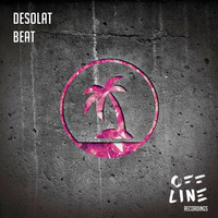 desolat - Harbour Beat Trip (Original Mix) by b u r n s t e i n
