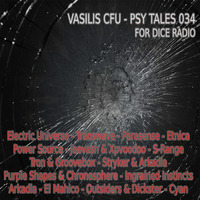 VASILIS CFU - PSY TALES 034 DICE RADIO 27/10/2020 by Vasilis Cfu