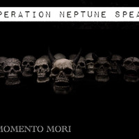 Momento Mori by Operation Neptune Spear