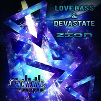 Love Bass & Devastate - Zion (CLIP) by High Potential Records