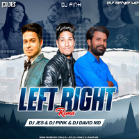 LEFT RIGHT (REMIX) DJ JES X DJ PINK X DJ DAVID MD by Remixmaza Music