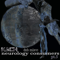 kach - neurology consumers pt.5 by Max b_d Kach