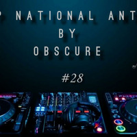 Deep National Anthem (DNA) #28.1 by Obscure by Deep National Anthem