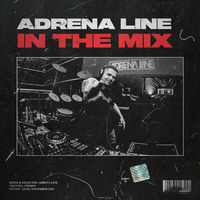 Adrena Line - In Th Mix: November 2020 by Adrena Line