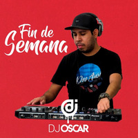 DJ Oscar - FDS #03 (La Quiero A Morir) by DJOscar Eduardo