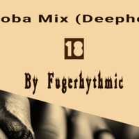 Diroba Mix 18 Compiled By Fugerhythmic by DES Podcast